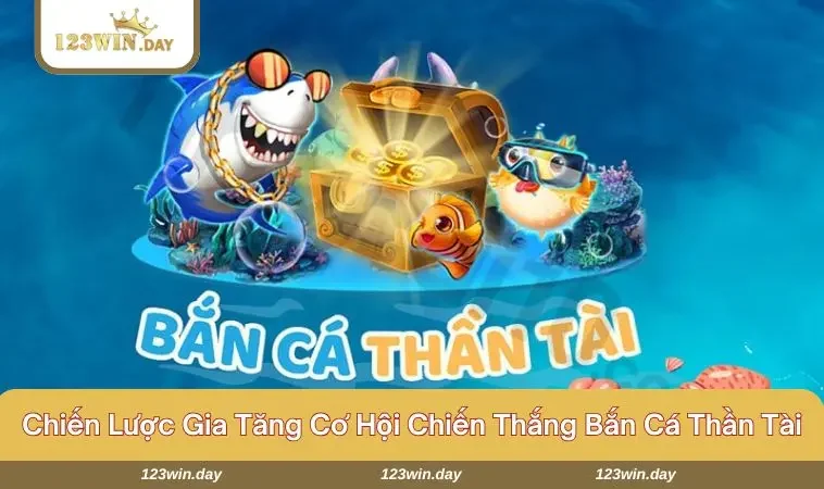 Bắn Cá Thần Tài - Cách Chơi Và Mẹo Chiến Thắng Hiệu Quả 771 Áp dụng kỹ thuật bắn chính xác và linh hoạt