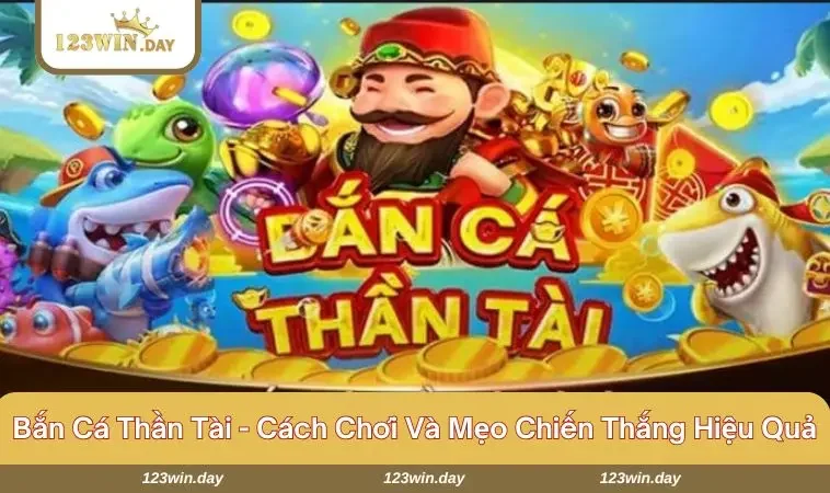 Bắn cá thần tài