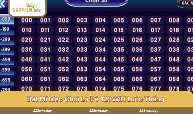 Lô Đề 123WIN - Chinh Phục Tựa Game Đỉnh Cao Cho Tín Đồ 710 Gợi ý kinh nghiệm chinh phục lô đề bất bại cho newbie
